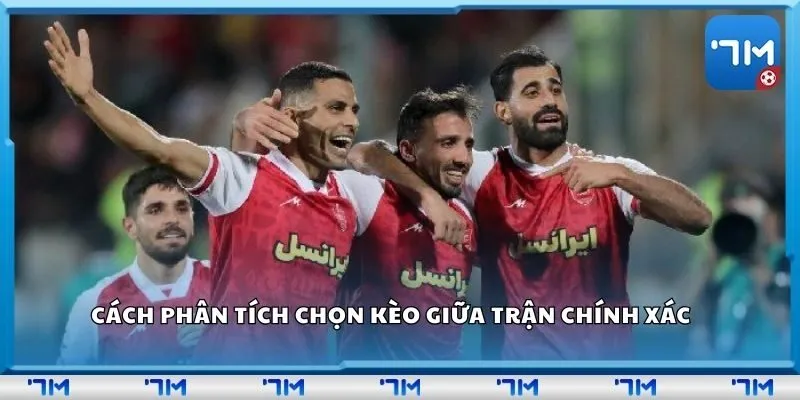 Cách phân tích chọn kèo giữa trận chính xác